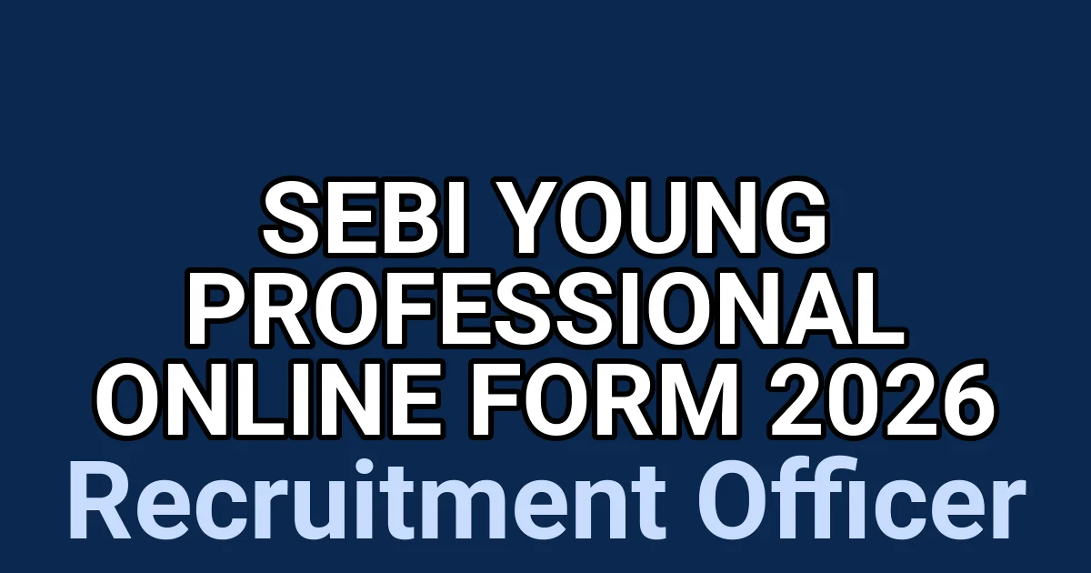 SEBI Young Professional Online Form 2026 1 tmpdjgejhuw