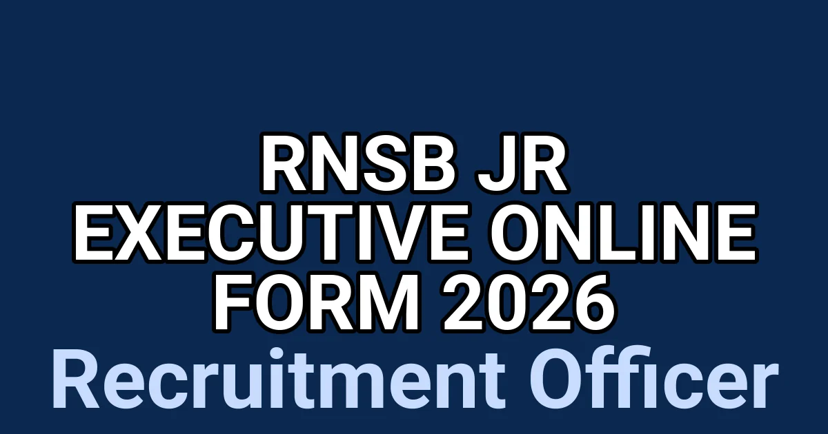 RNSB Jr Executive Online Form 2026 1