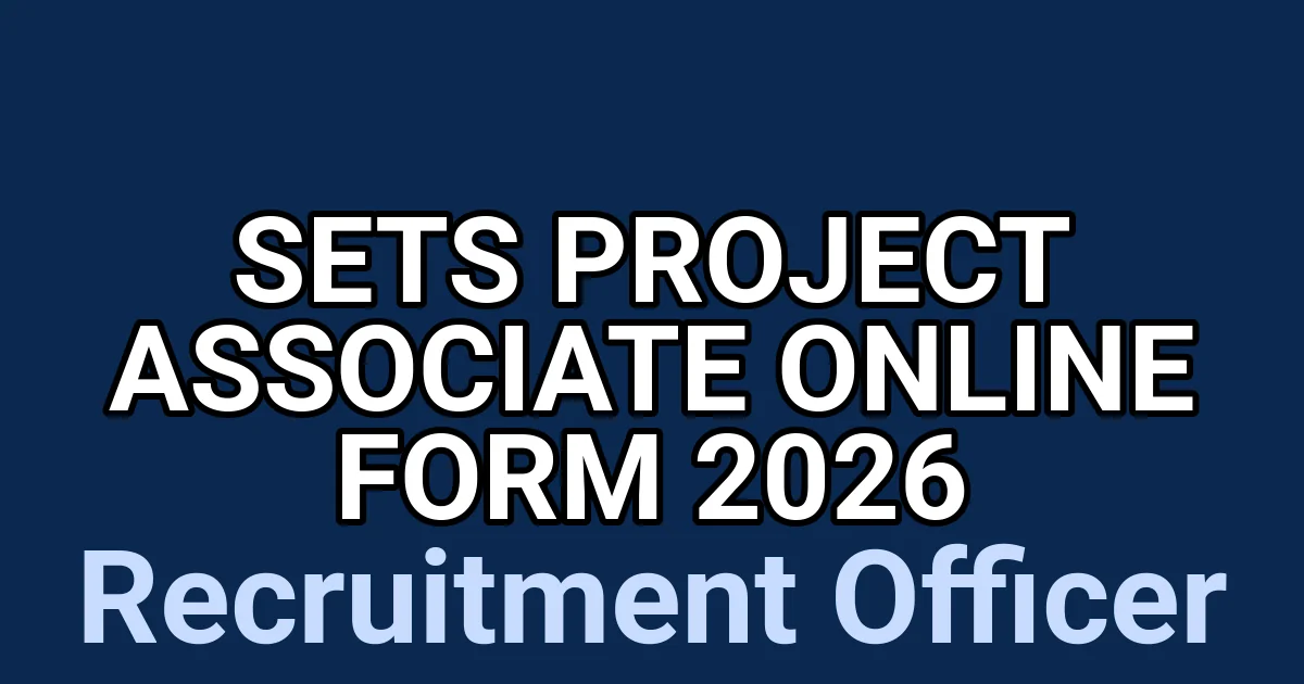 SETS Project Associate Online Form 2026 1 tmpfaepyldn