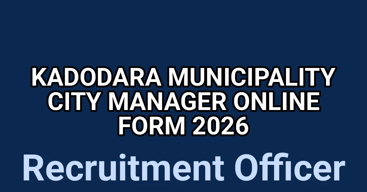 Kadodara Municipality City Manager Online Form 2026 1 tmpfgnlr6l1