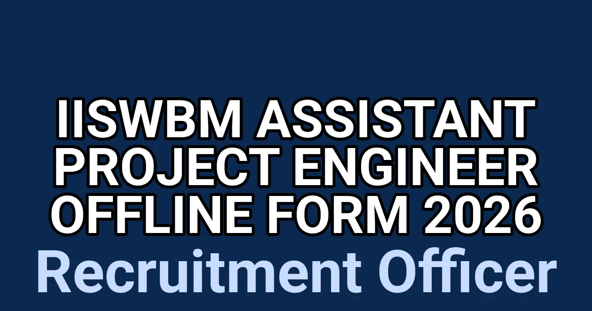 IISWBM Assistant Project Engineer Offline Form 2026 1 tmpfugllqsb