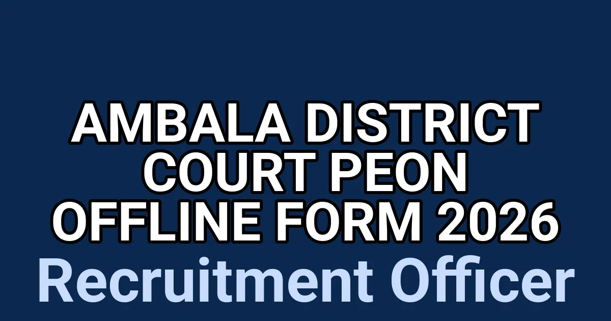 Ambala District Court Peon Offline Form 2026 1 tmpgtm7612