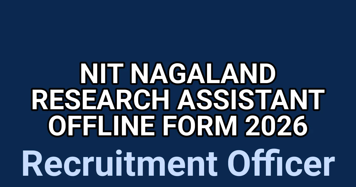 NIT Nagaland Research Assistant Offline Form 2026 1 tmphqh5w4lc