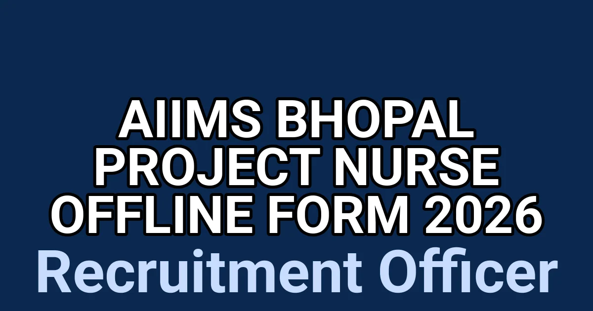 AIIMS Bhopal Project Nurse Offline Form 2026 1 tmpi4vipzfv