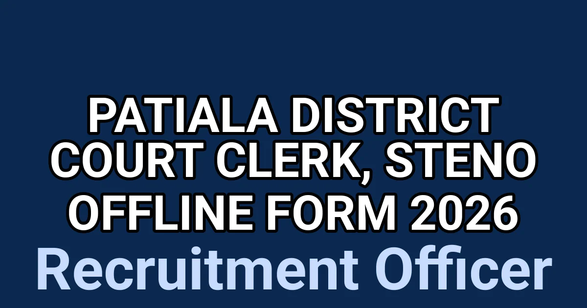 Patiala District Court Clerk, Steno Offline Form 2026 1 tmpk76a71hj