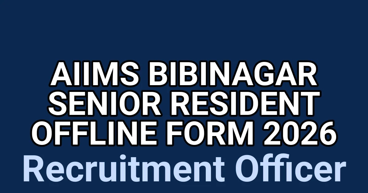 AIIMS Bibinagar Senior Resident Offline Form 2026 1 tmpkmfueci7
