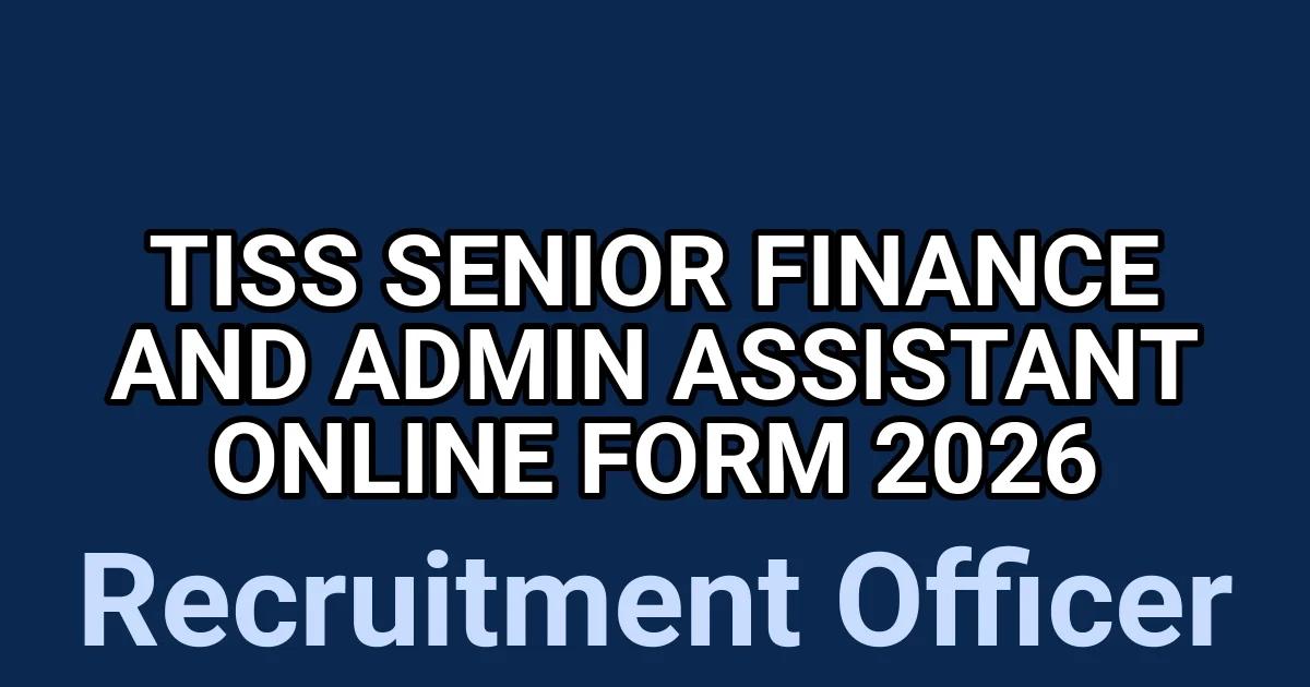TISS Senior Finance and Admin Assistant Online Form 2026 1 tmpmgmuodc6