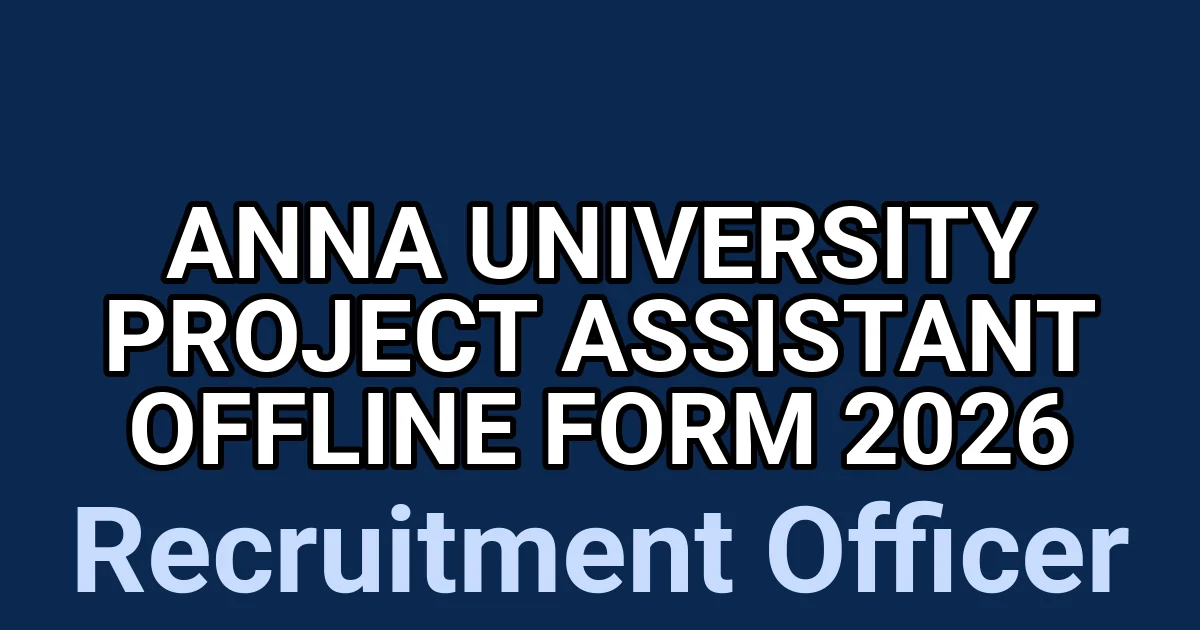 Anna University Project Assistant Offline Form 2026 1 tmpmibdy ih