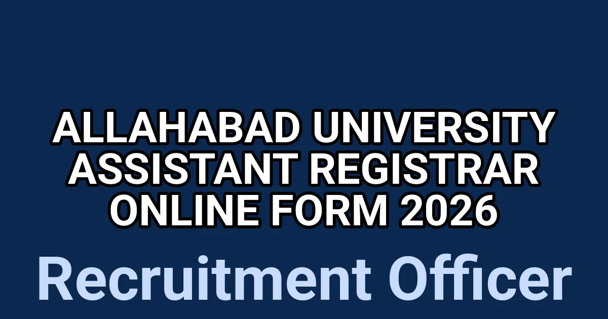 Allahabad University Assistant Registrar Online Form 2026 1 tmpn0hqakst