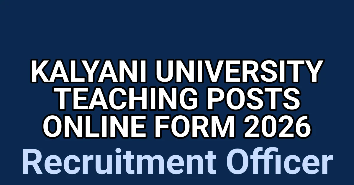 Kalyani University Teaching Posts Online Form 2026 1 tmpnpq49pu6