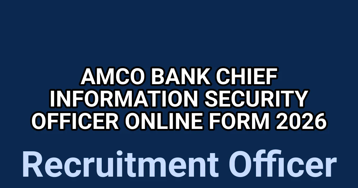 AMCO Bank Chief Information Security Officer Online Form 2026 1 tmpp41a8gtu