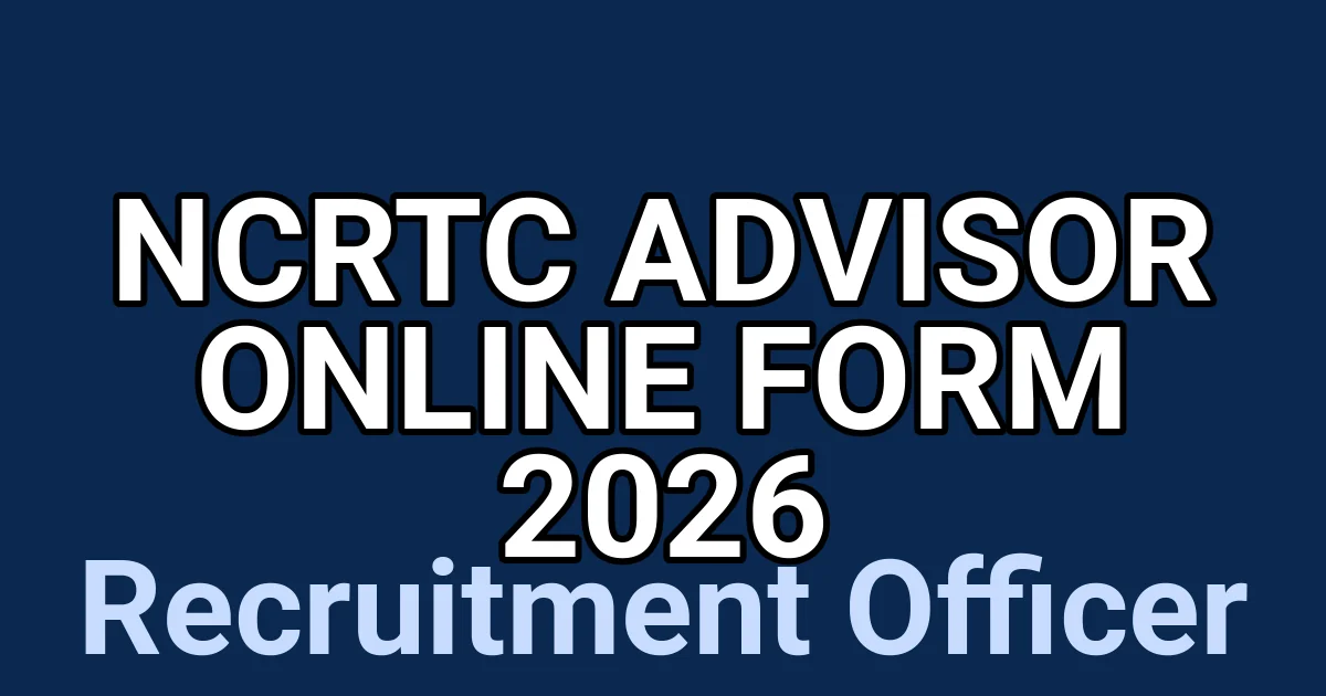 NCRTC Advisor Online Form 2026 1 tmpsejegdfq