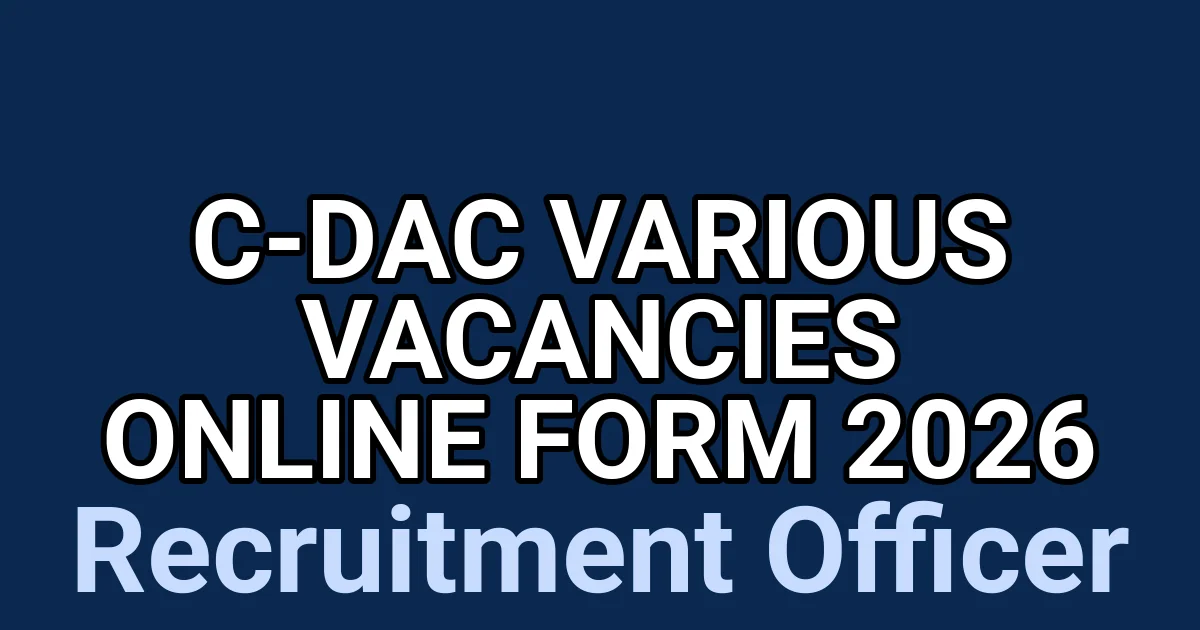 C-DAC Various Vacancies Online Form 2026 1 tmpw8g02piu