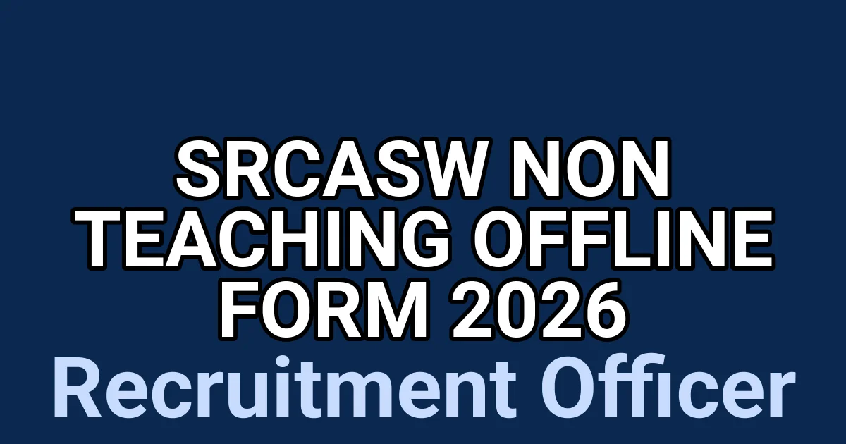 SRCASW Non Teaching Offline Form 2026 1