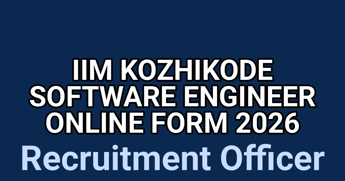 IIM Kozhikode Software Engineer Online Form 2026 1 tmpz1rfsmyz