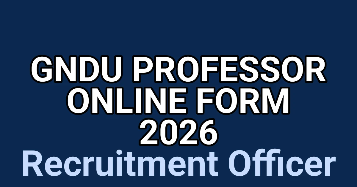 GNDU Professor Online Form 2026 1 tmpz3yme756