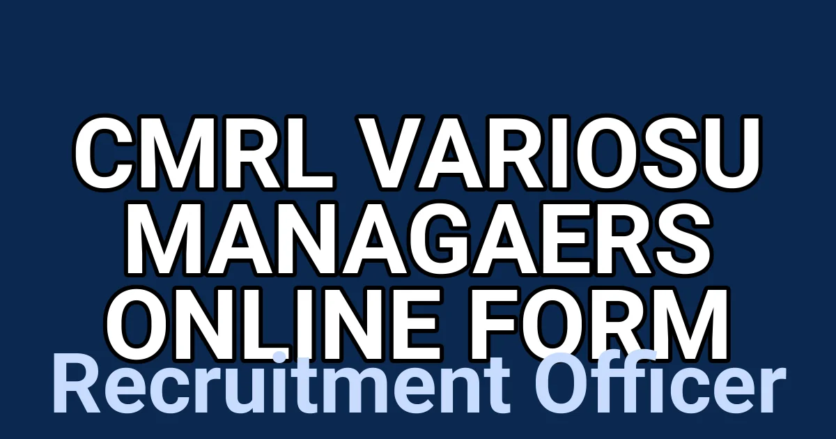 CMRL Variosu Managaers Online Form 1