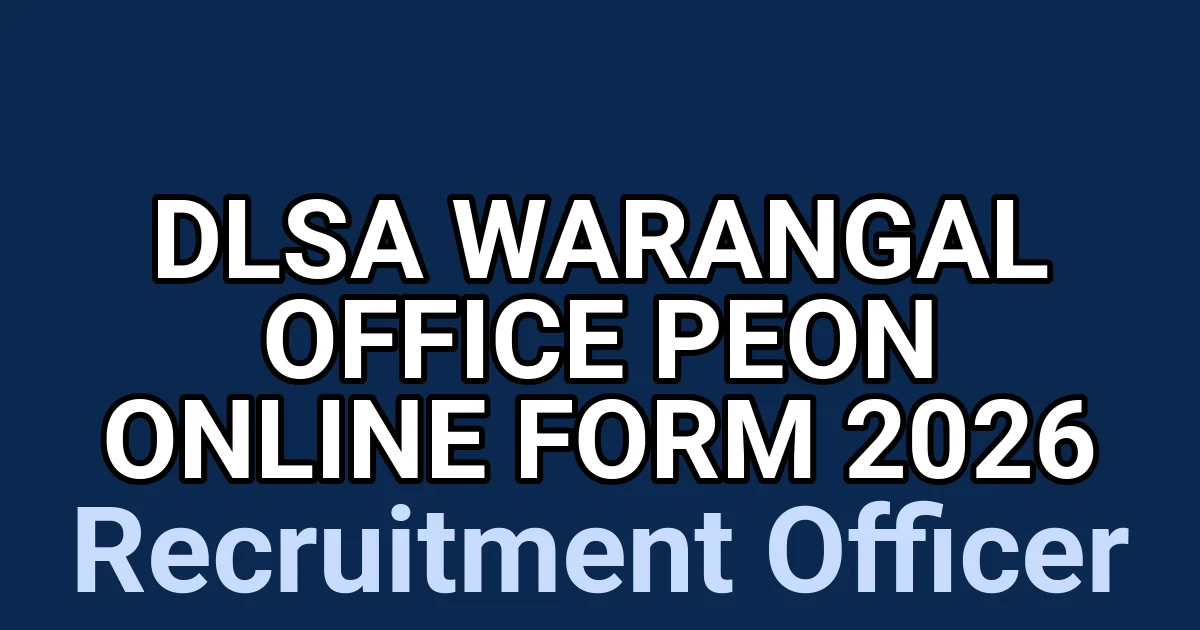 DLSA Warangal Office Peon Online Form 2026 1 tmpzsgf ide