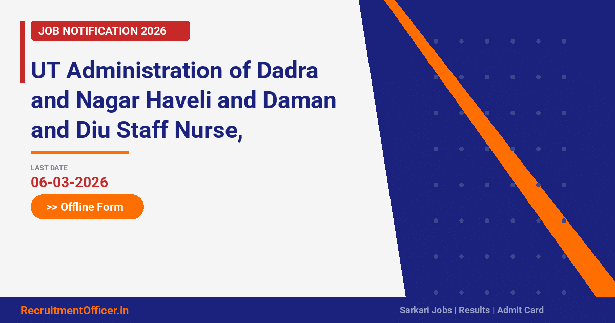 UT Administration of Dadra and Nagar Haveli and Daman and Diu Staff Nurse, Laboratory Technician Offline Form 2026 - RecruitmentOfficer.in