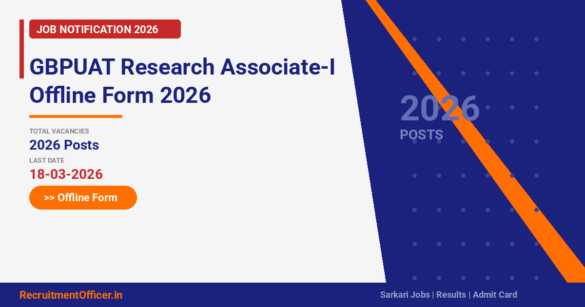 GBPUAT Research Associate-I Offline Form 2026 - RecruitmentOfficer.in