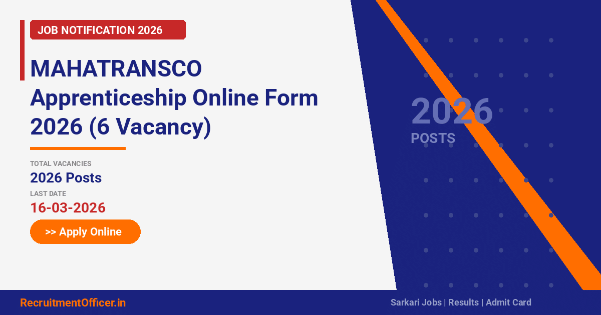 MAHATRANSCO Apprenticeship Online Form 2026 (6 Vacancy) - RecruitmentOfficer.in