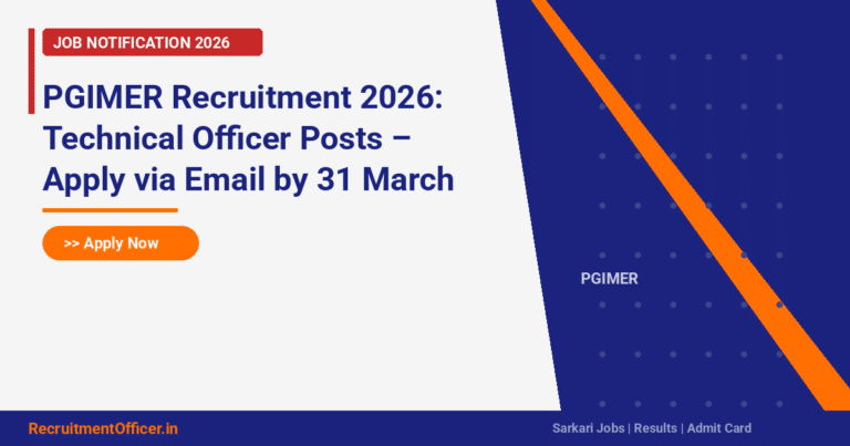 PGIMER Recruitment 2026: Technical Officer Posts – Apply via Email by ...