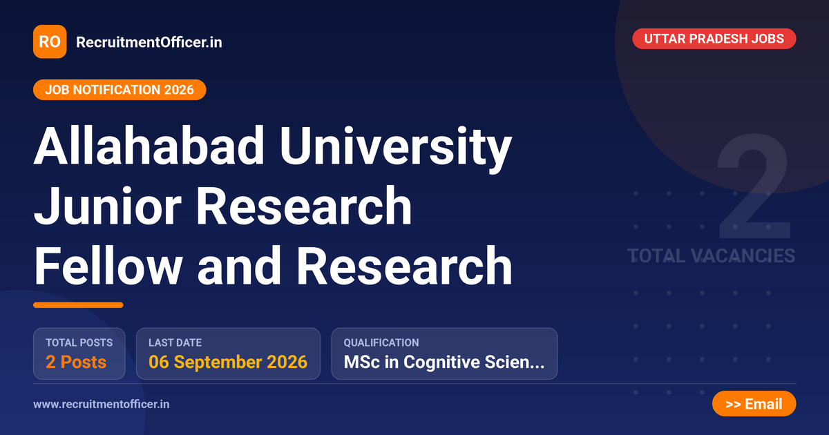 Allahabad University Junior Research Fellow and Research - RecruitmentOfficer.in