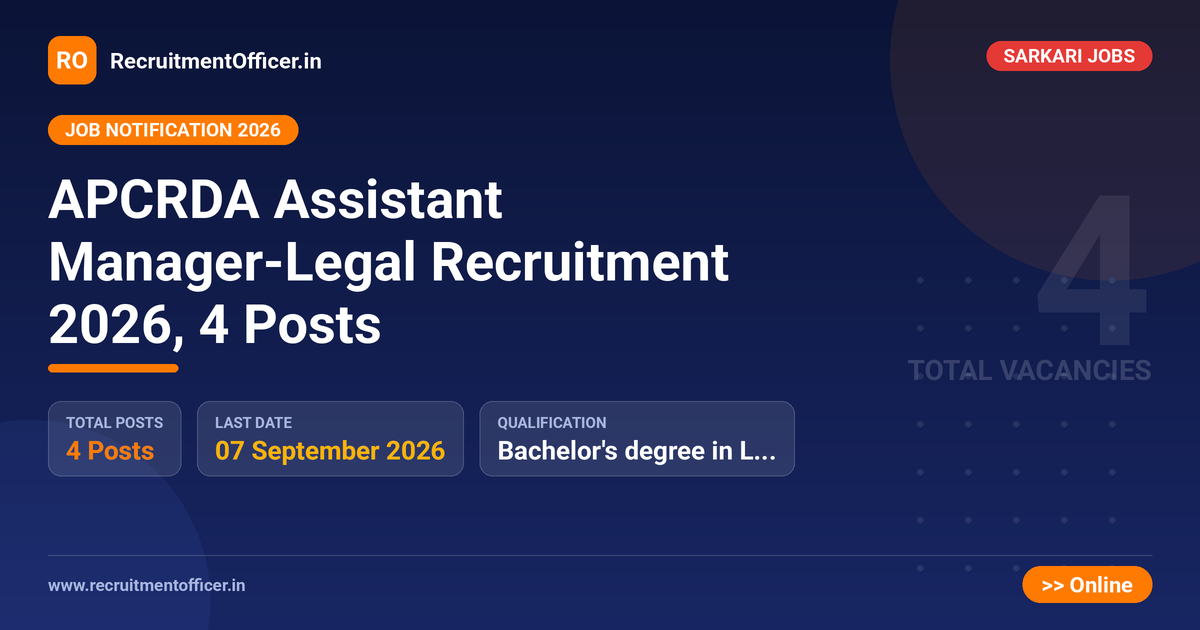 APCRDA Assistant Manager-Legal Recruitment 2026, 4 Posts 1 APCRDA Assistant Manager-Legal Recruitment 2026, 4 Posts - RecruitmentOfficer.in