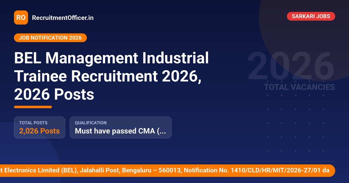 BEL Management Industrial Trainee Recruitment 2026, 2026 Posts 1 BEL Management Industrial Trainee Recruitment 2026, 2026 Posts - RecruitmentOfficer.in