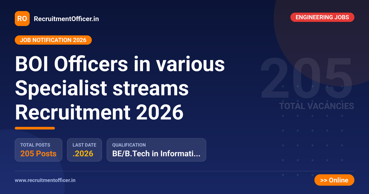 BOI Officers in various Specialist streams Recruitment 2026 - RecruitmentOfficer.in