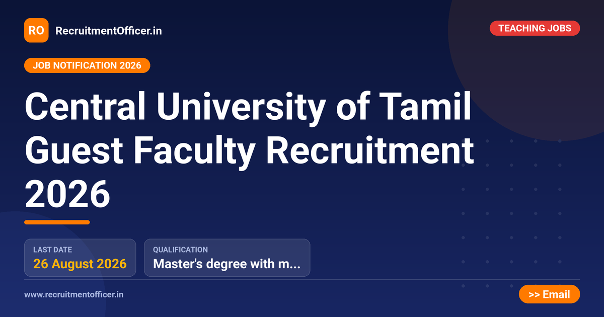 Central University of Tamil Guest Faculty Recruitment 2026 - RecruitmentOfficer.in