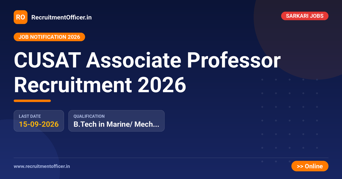 CUSAT Associate Professor Recruitment 2026 - RecruitmentOfficer.in