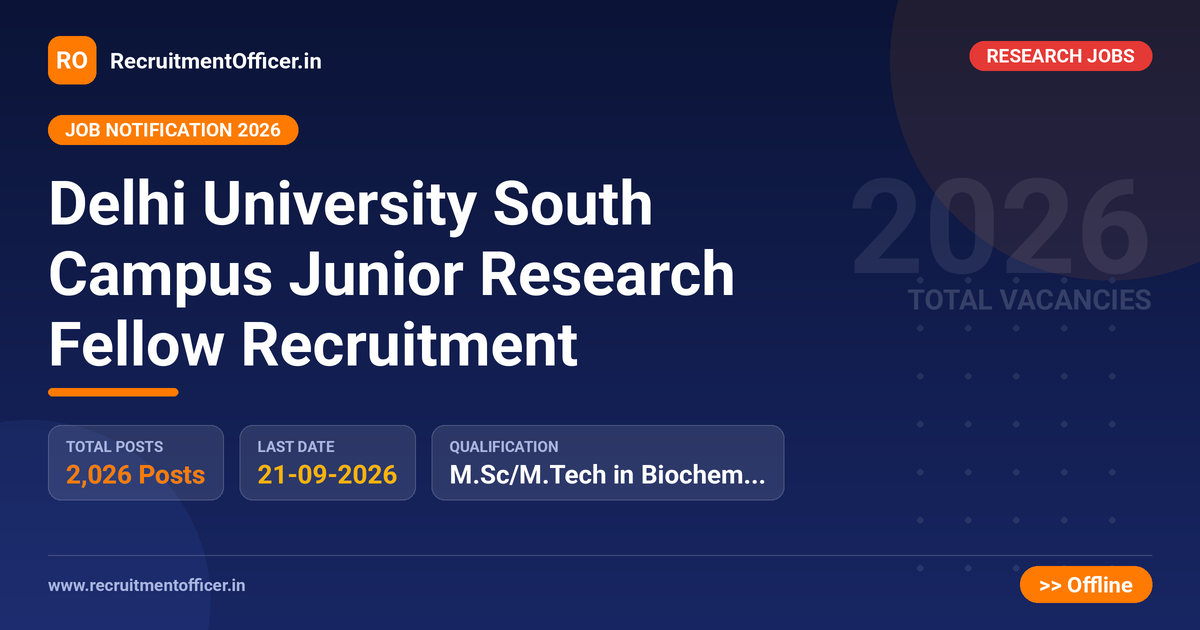 Delhi University South Campus Junior Research Fellow Recruitment - RecruitmentOfficer.in
