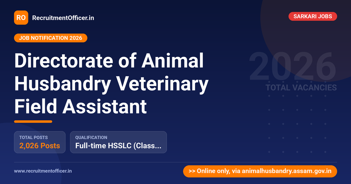 Directorate of Animal Husbandry Veterinary Field Assistant 1 Directorate of Animal Husbandry Veterinary Field Assistant - RecruitmentOfficer.in