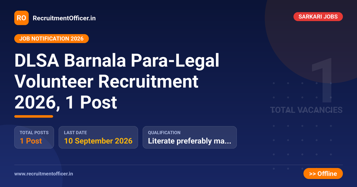 DLSA Barnala Para-Legal Volunteer Recruitment 2026, 1 Post 1 DLSA Barnala Para-Legal Volunteer Recruitment 2026, 1 Post - RecruitmentOfficer.in