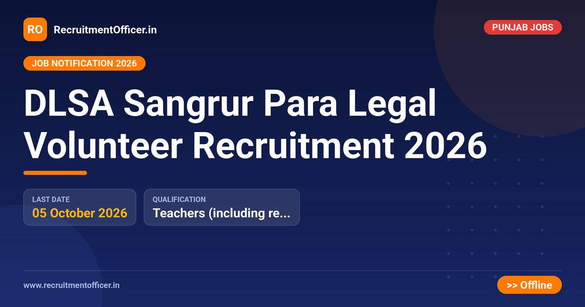 DLSA Sangrur Para Legal Volunteer Recruitment 2026 1 DLSA Sangrur Para Legal Volunteer Recruitment 2026 - RecruitmentOfficer.in