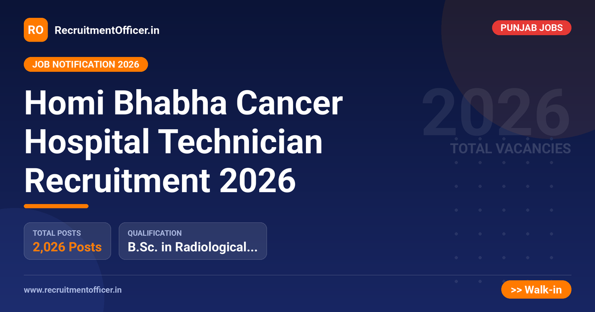 Homi Bhabha Cancer Hospital Technician Recruitment 2026 1 Homi Bhabha Cancer Hospital Technician Recruitment 2026 - RecruitmentOfficer.in