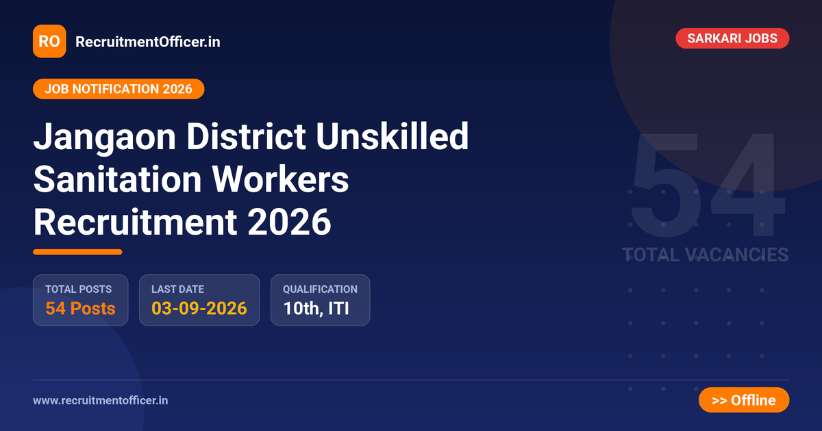 Jangaon District Unskilled Sanitation Workers Recruitment 2026 1 Jangaon District Unskilled Sanitation Workers Recruitment 2026 - RecruitmentOfficer.in