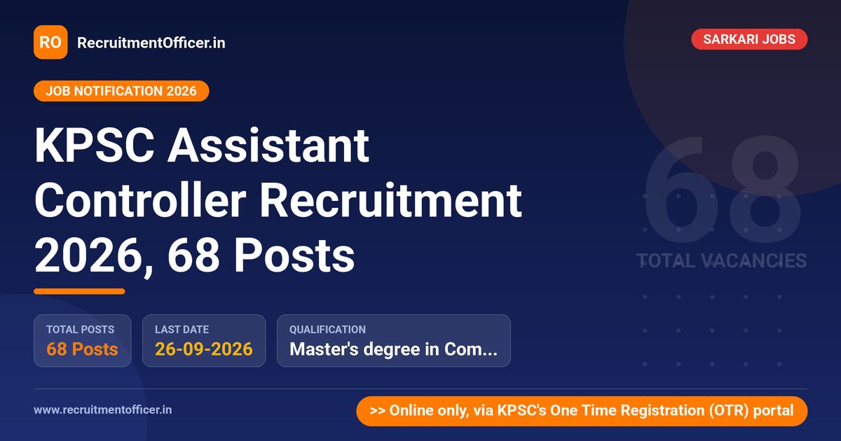 KPSC Assistant Controller Recruitment 2026, 68 Posts 1 KPSC Assistant Controller Recruitment 2026, 68 Posts - RecruitmentOfficer.in