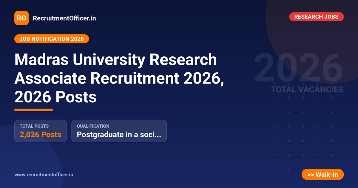 Madras University Research Associate Recruitment 2026, 2026 Posts - RecruitmentOfficer.in