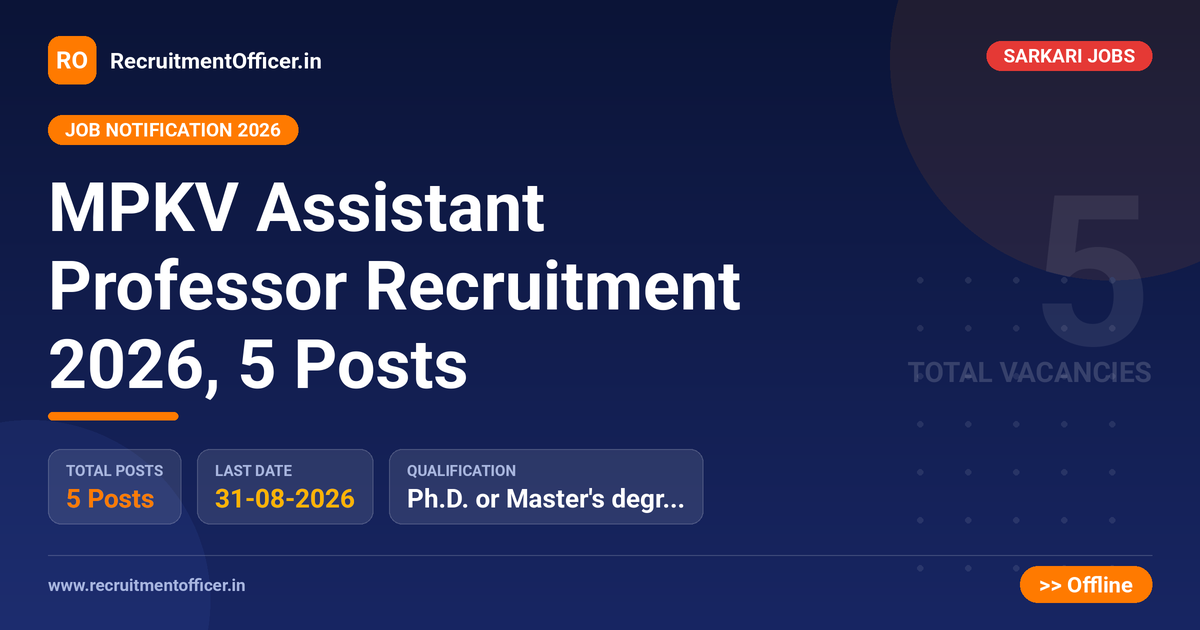 MPKV Assistant Professor Recruitment 2026, 5 Posts 1 MPKV Assistant Professor Recruitment 2026, 5 Posts - RecruitmentOfficer.in