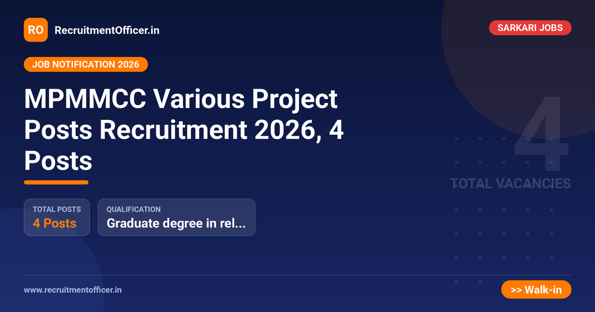 MPMMCC Various Project Posts Recruitment 2026, 4 Posts - RecruitmentOfficer.in