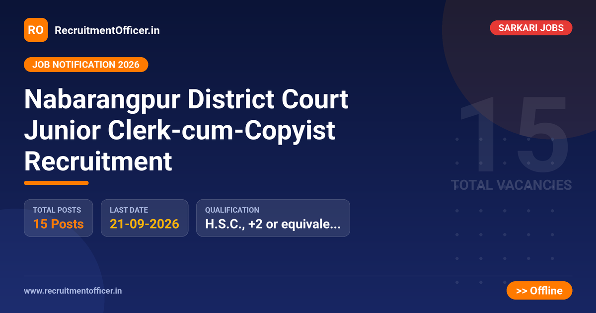 Nabarangpur District Court Junior Clerk-cum-Copyist Recruitment 1 Nabarangpur District Court Junior Clerk-cum-Copyist Recruitment - RecruitmentOfficer.in