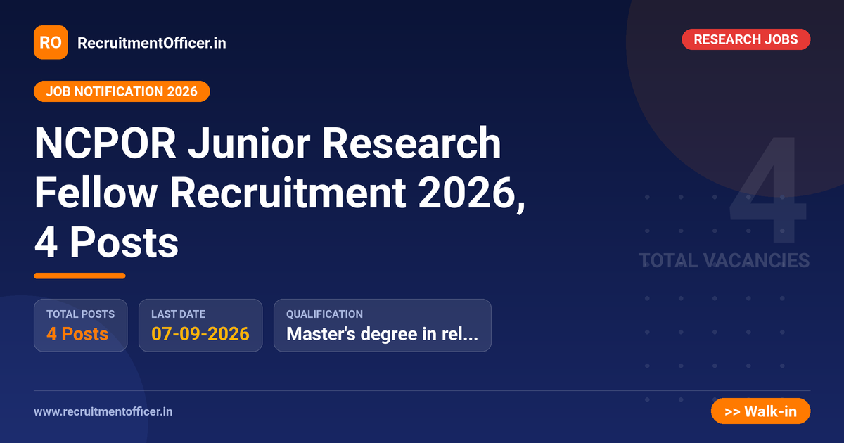 NCPOR Junior Research Fellow Recruitment 2026, 4 Posts 1 NCPOR Junior Research Fellow Recruitment 2026, 4 Posts - RecruitmentOfficer.in