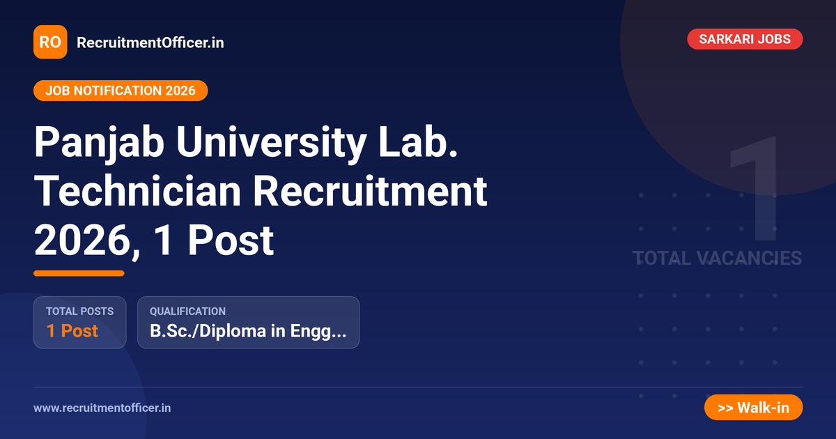 Panjab University Lab. Technician Recruitment 2026, 1 Post - RecruitmentOfficer.in