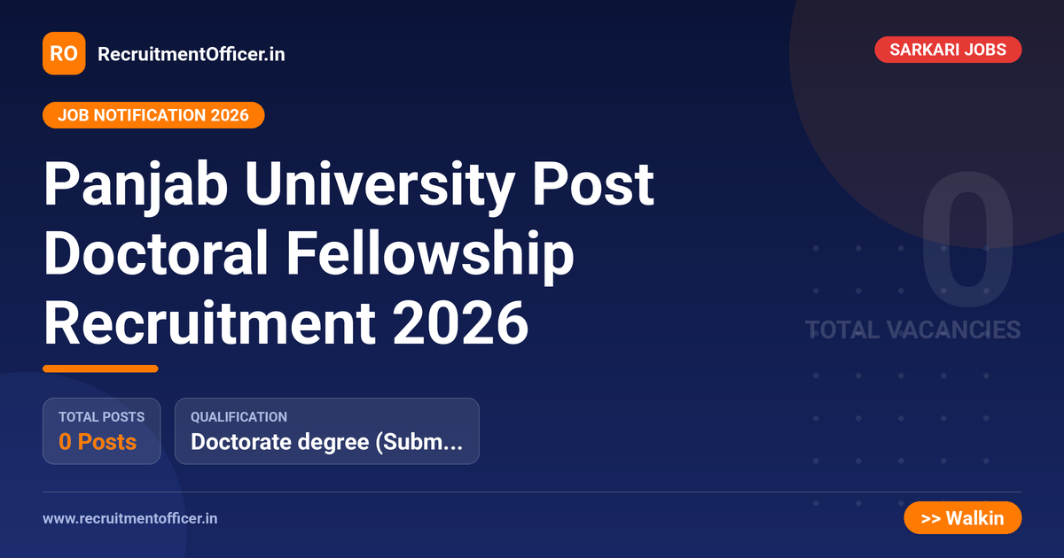 Panjab University Post Doctoral Fellowship Recruitment 2026 - RecruitmentOfficer.in