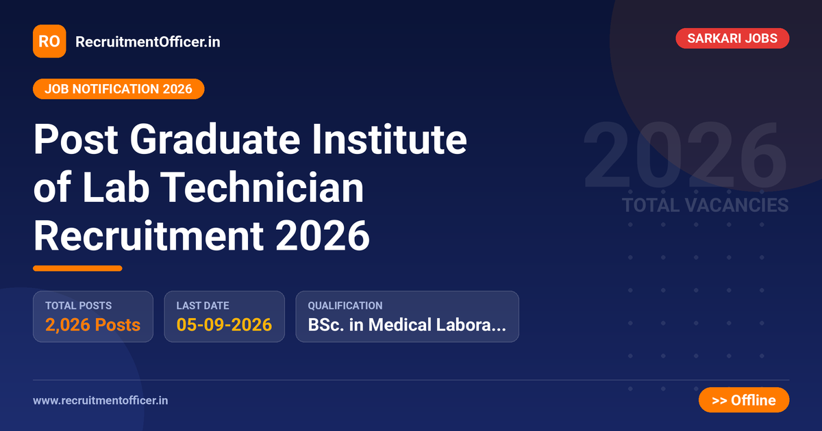 Post Graduate Institute of Lab Technician Recruitment 2026 - RecruitmentOfficer.in