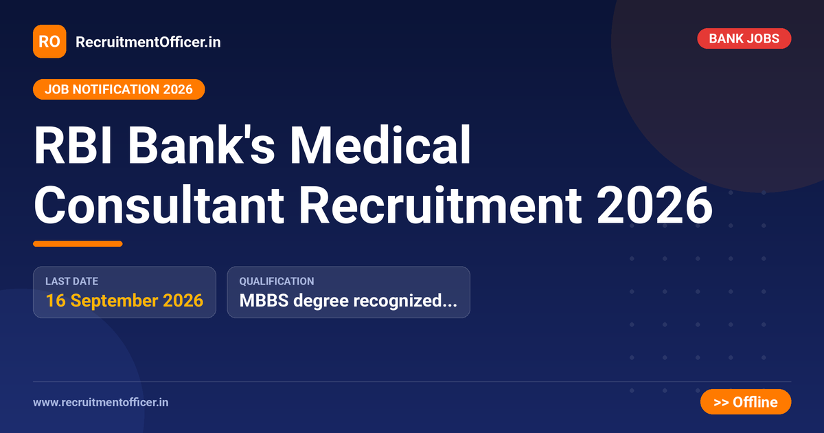 RBI Bank's Medical Consultant Recruitment 2026 - RecruitmentOfficer.in