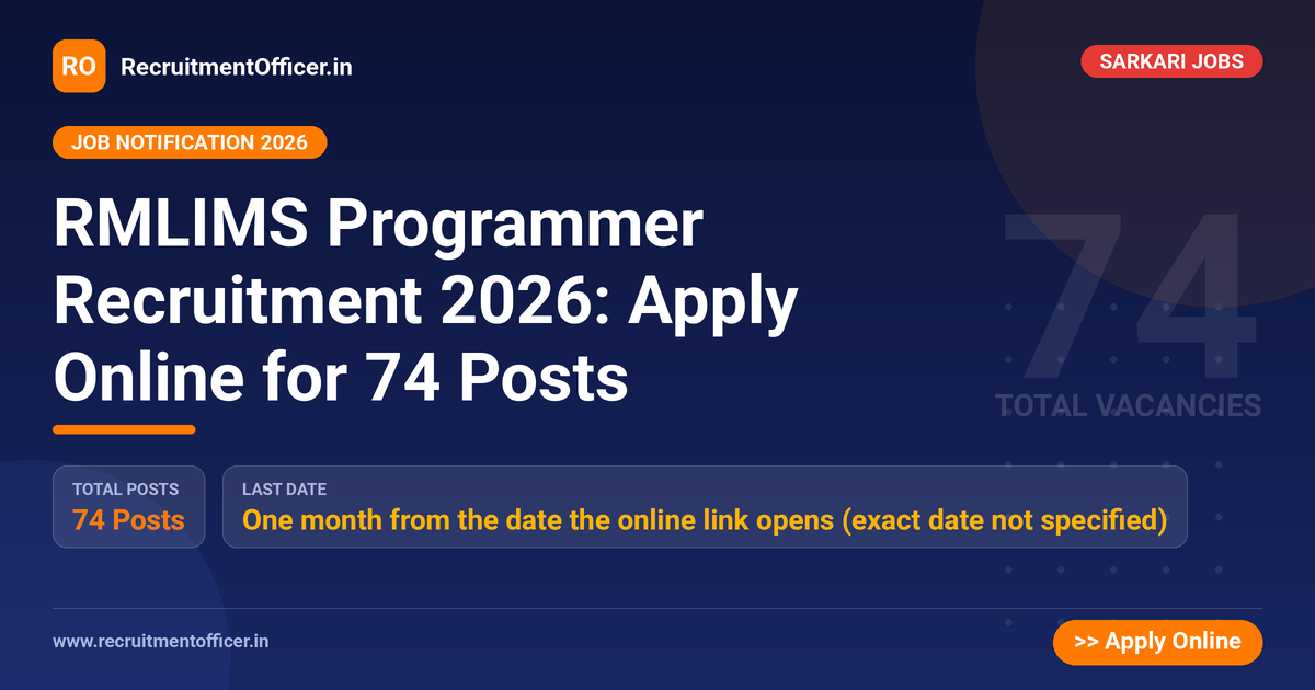 RMLIMS Programmer Recruitment 2026: Apply Online for 74 Posts - RecruitmentOfficer.in