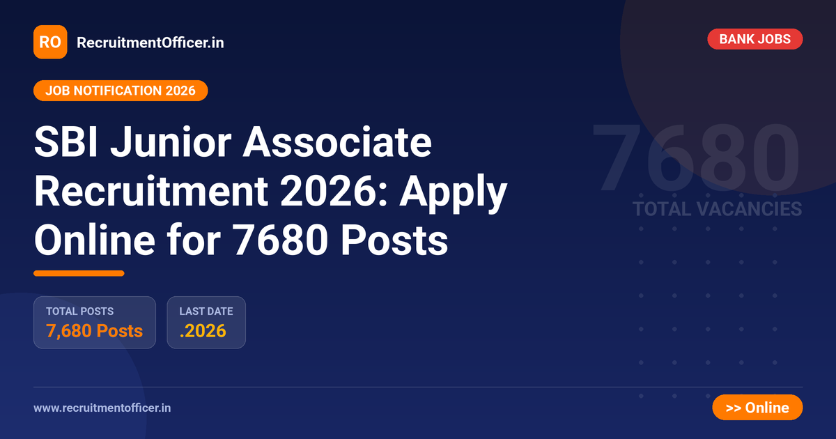 SBI Junior Associate Recruitment 2026: Apply Online for 7680 Posts 1 SBI Junior Associate Recruitment 2026: Apply Online for 7680 Posts - RecruitmentOfficer.in